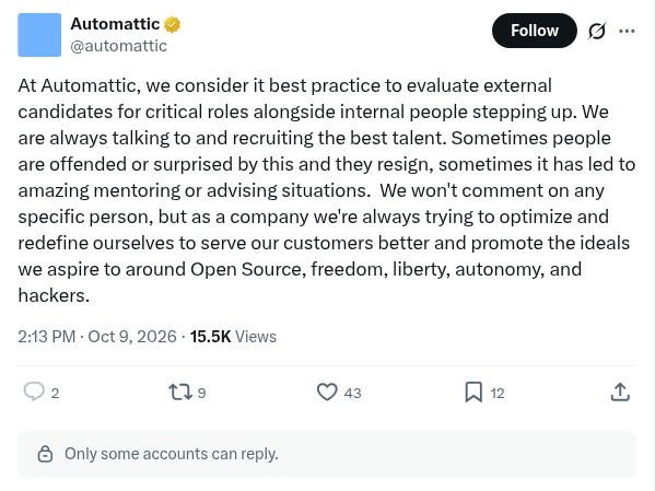 Automattic’s October 9, 2026 X post about evaluating external candidates alongside internal staff. Full text is quoted immediately above.